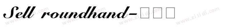 Sell roundhand字体转换
